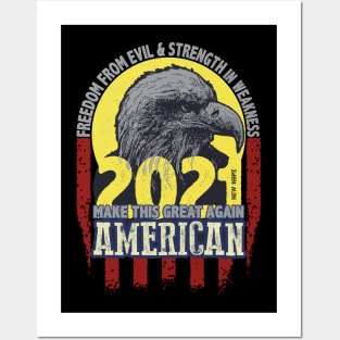 Freedom And Strength: American Eagle 2021 Posters and Art